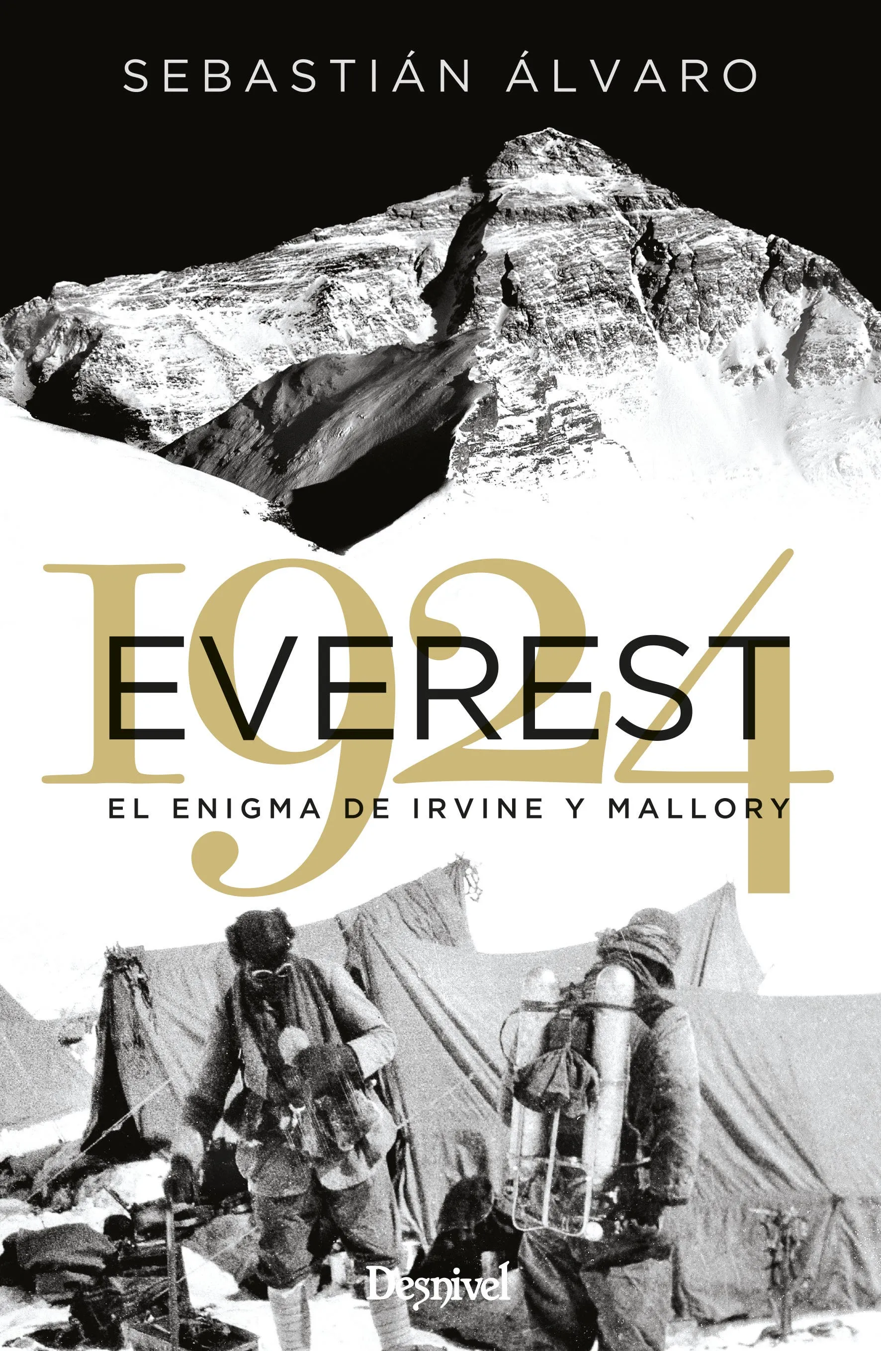 Everest 1924. El Enigma De Irvine Y Mallory