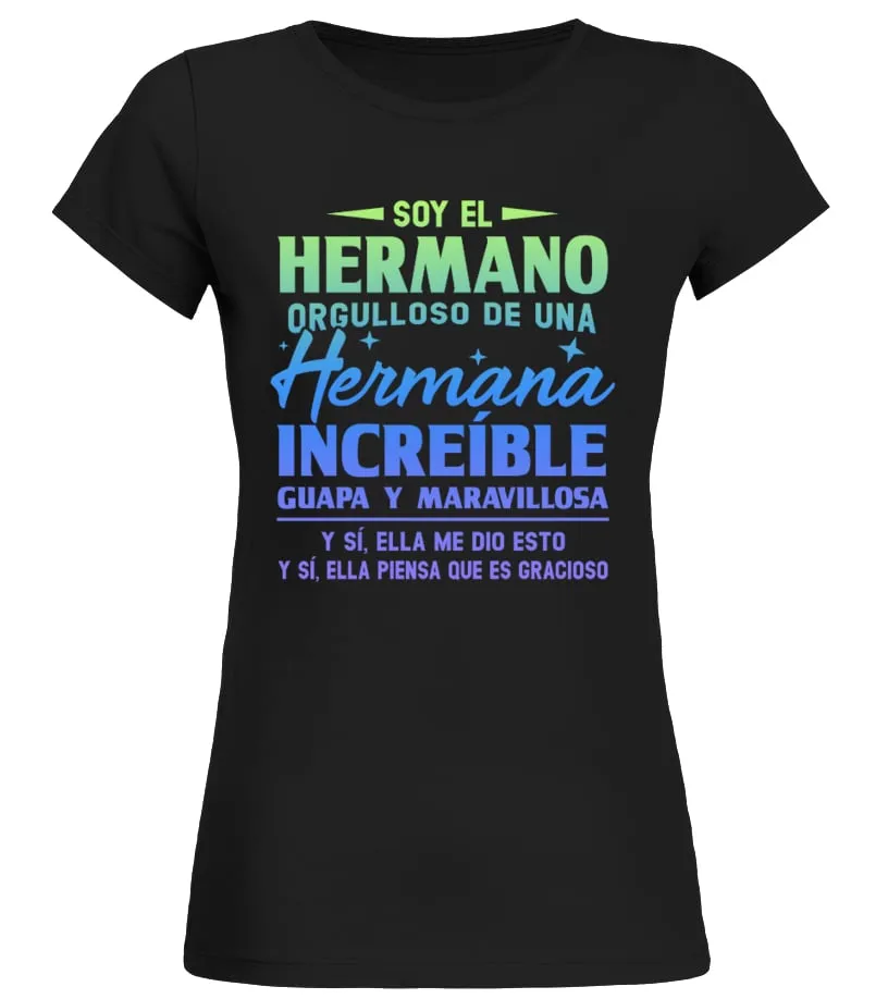 SOY EL HERMANO Camiseta cuello redondo Mujer